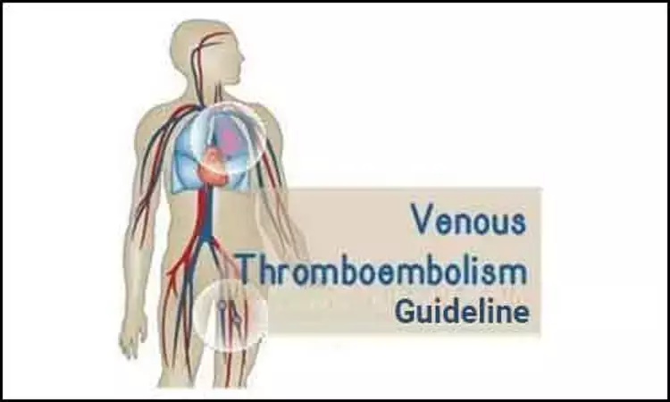Perioperative venous thromboembolism prophylaxis: European guidelines