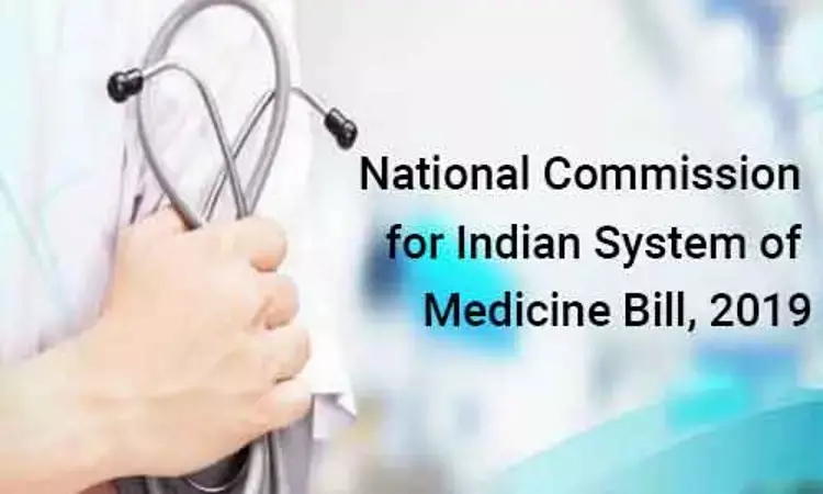 Cabinet approves Proposal for Official Amendments in the National Commission for Indian System of Medicine Bill, 2019