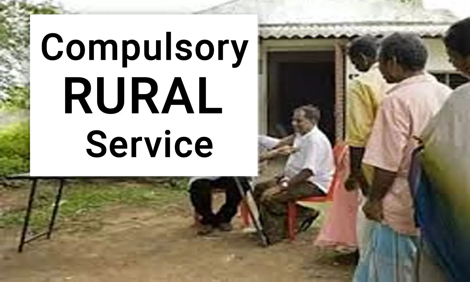 One-year Rural Service now mandatory for ALL MBBS graduates in Karnataka