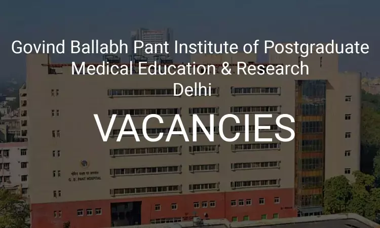 APPLY NOW: GB Pant Hospital, New Delhi Releases 127 Vacancies For Senior Resident Post