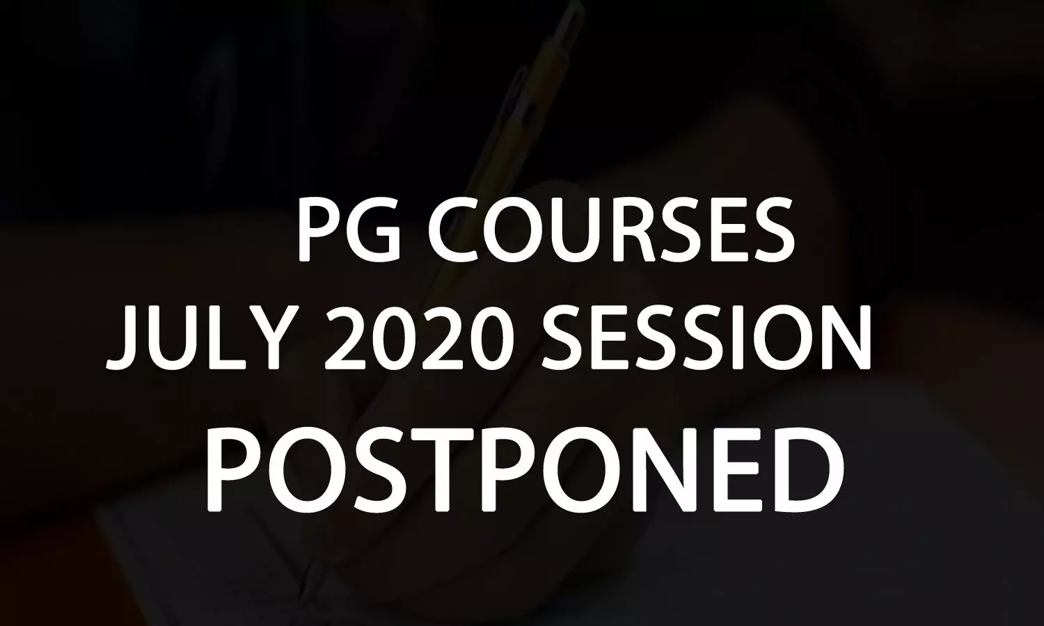 AIIMS PG July 2020: Status of Final registration schedule postponed