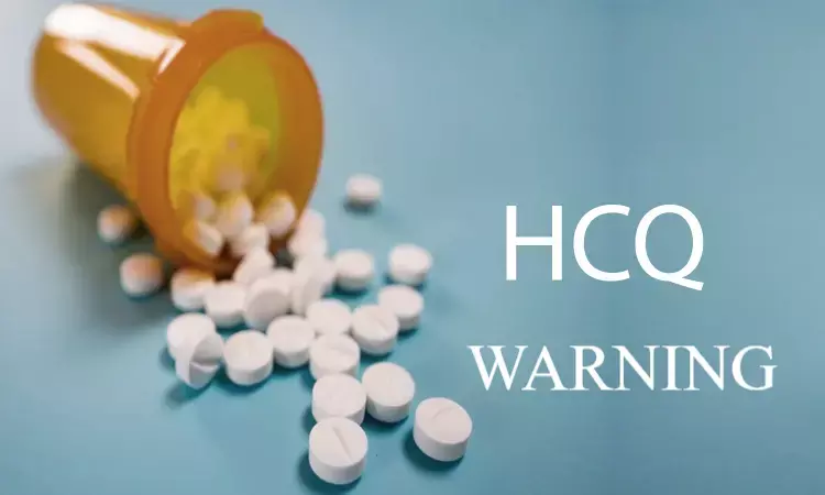 COVID-19 Battle: USFDA warns of major side effects of hydroxychloroquine, recommends use under close doctors supervision only