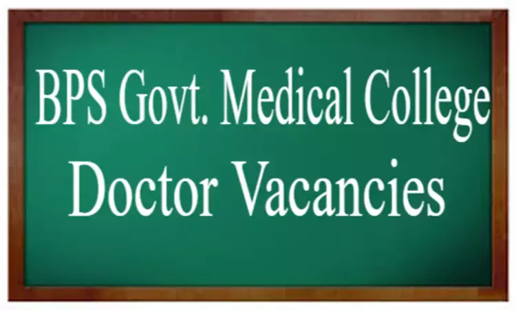 Bhagat Phool Singh Govt Medical College Haryana Releases 143 Vacancies For Specialist and DMO Posts At COVID 19 Hospitals