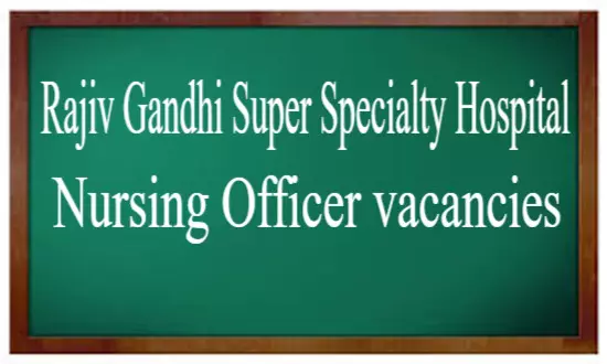 APPLY NOW: COVID Only Rajiv Gandhi Super Speciality Hospital Delhi Releases 209 Vacancies For Nursing Officer Post