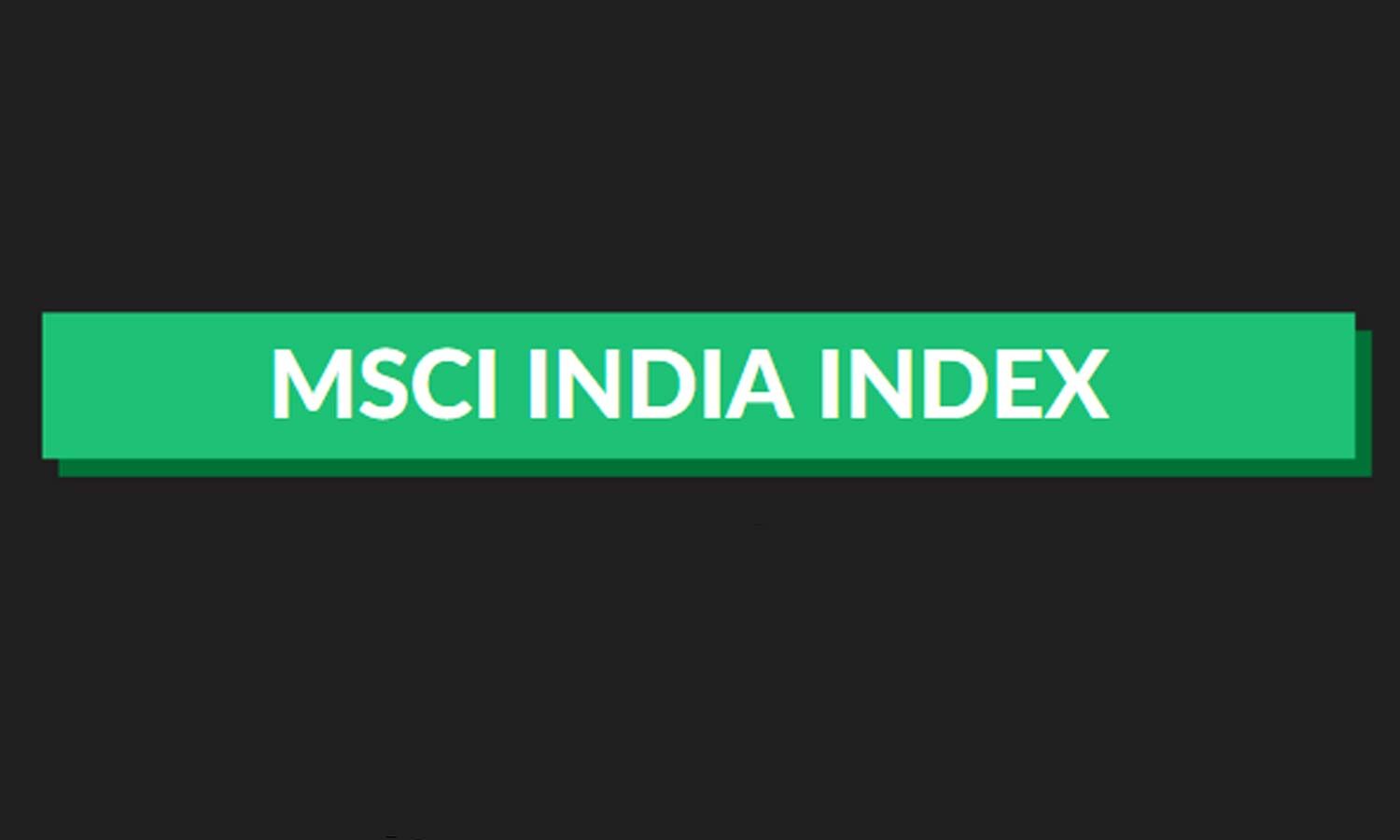 Five companies added to MSCI India Index; four deleted