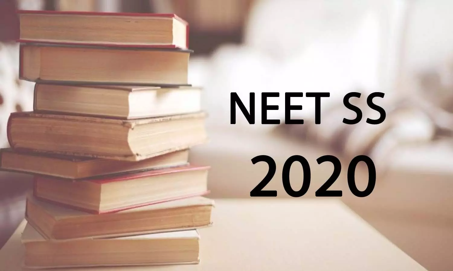 NEET SS 2020: MCC Issues Notice on Security Deposit Refund, releases list of eligible DM, MCh, DNB SS Candidates