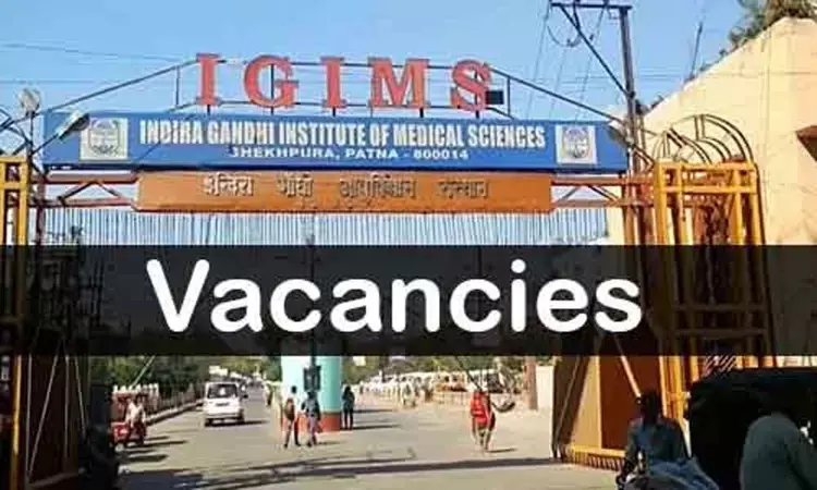 Walk-In-Interview At IGIMS Patna for Junior Resident Vacancies