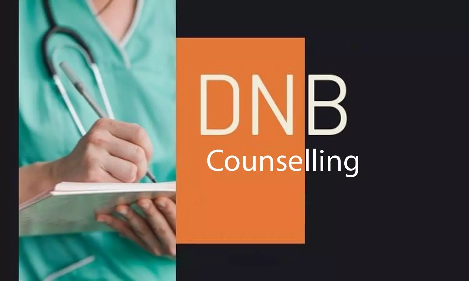 NBE notifies on 3rd round of DNB counselling post lowering of percentile