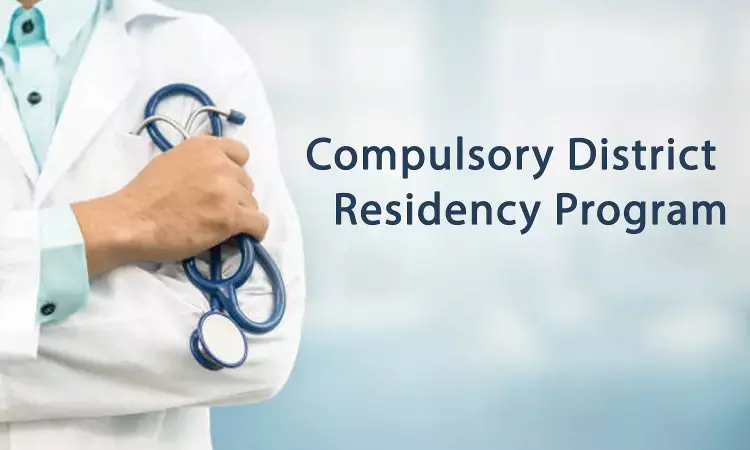 MCI finalizes 3 months compulsory District Residency Programme for MD,MS doctors, Details