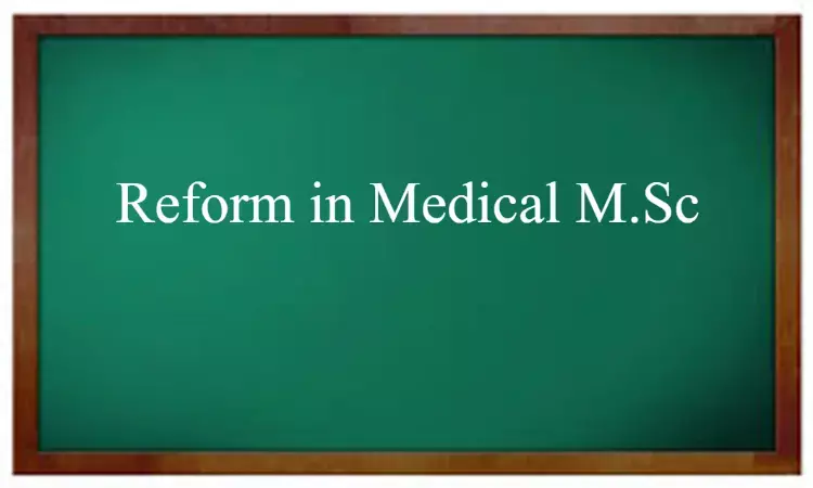Need Uniform Guidelines For Medical MSc Courses: NMMTA