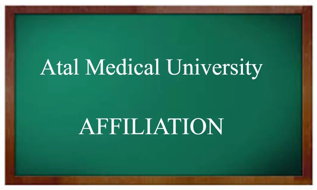 11 medical colleges secure letter of consent for affiliation from Atal Bihari Vajpayee Medical University 11 medical colleges secure letter of consent for affiliation from Atal Bihari Vajpayee Medical University