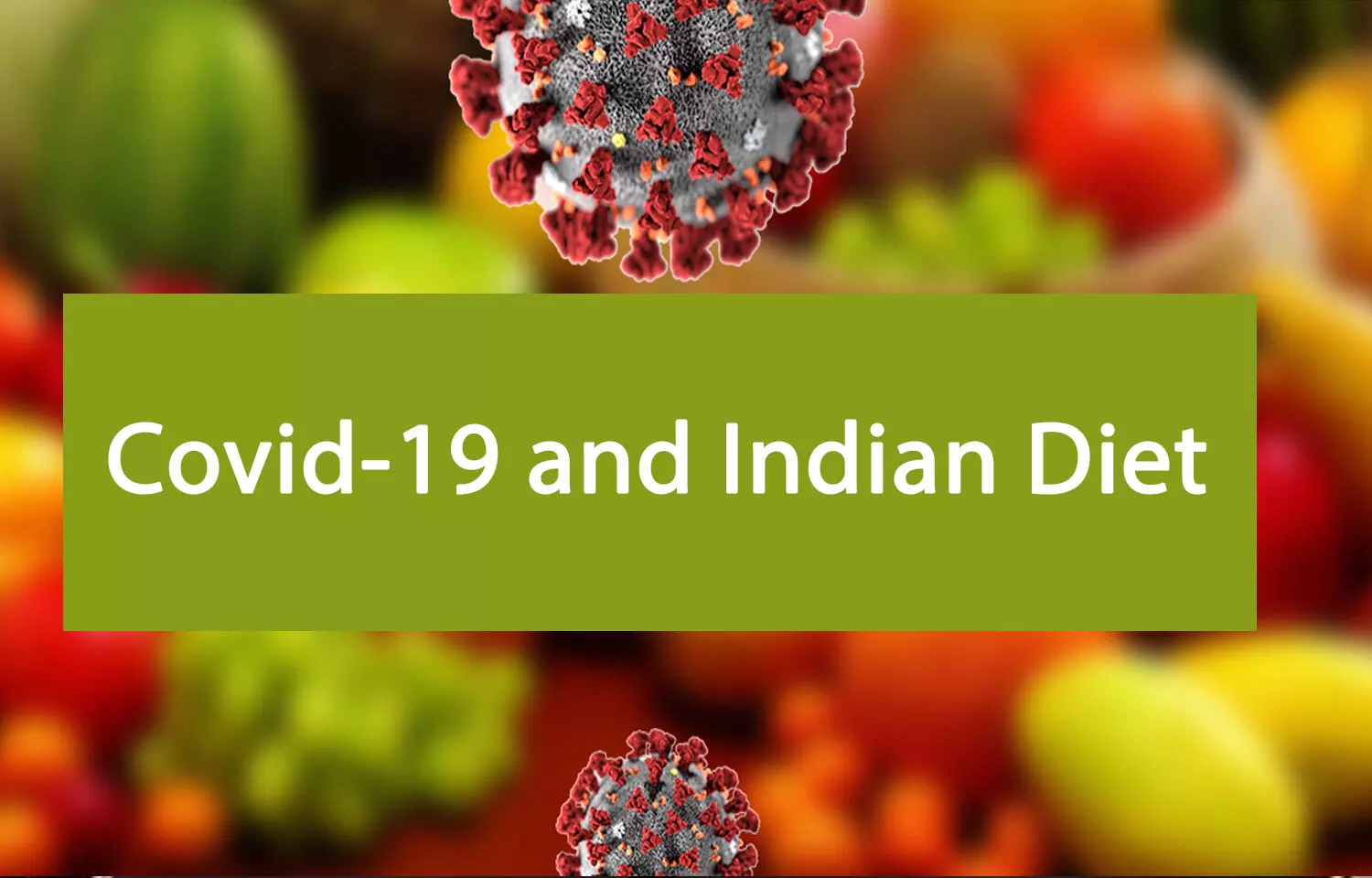COVID-19- Correlation with Indian Diet and Gut Microbiome