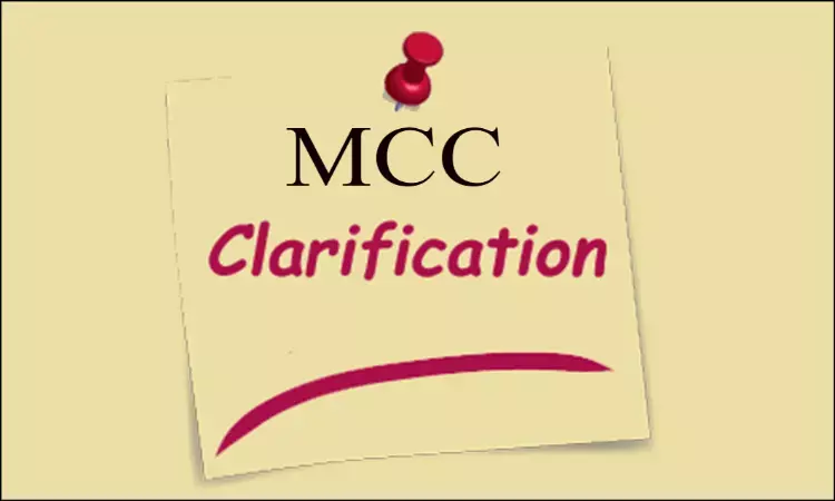 DM, MCh, DNB SS Counselling: MCC clarifies on eligibility for mop-up round