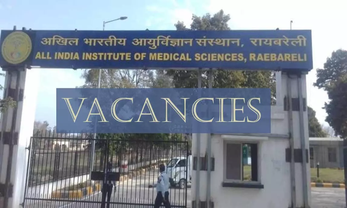 AIIMS Raebareli Releases Vacancies For Senior Resident Post, View details for walk in interview here
