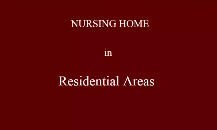 Chandigarh: Standing Committee Suggests Opening Nursing Home in Residential Areas