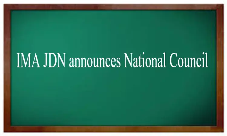 IMA Junior Doctors Network appoints new office bearers for National Council 2021-22
