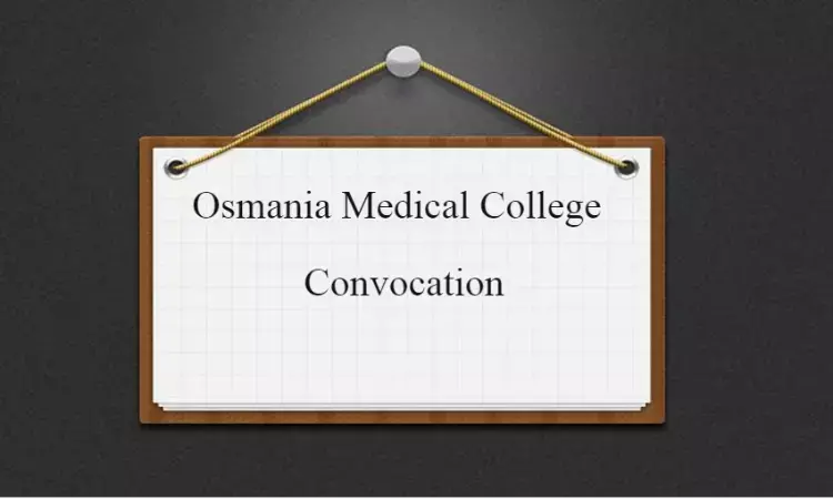 Osmania Medical College receives backlash over upcoming Convocation amidst Covid Second Wave
