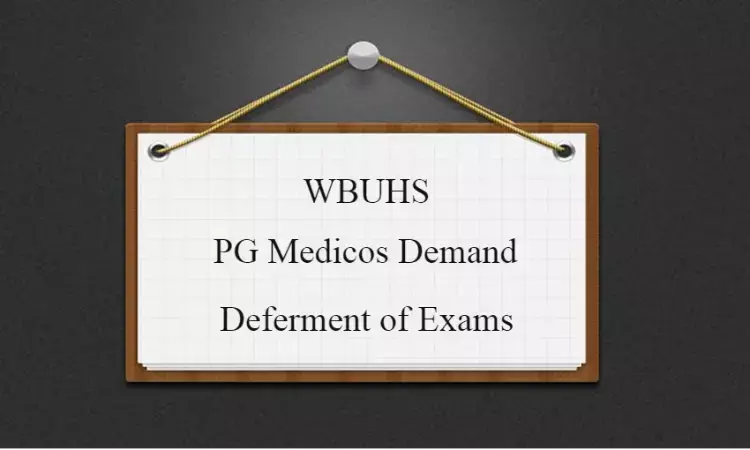 WBUHS PG Medicos demand deferment of exams as COVID-19 cases surge
