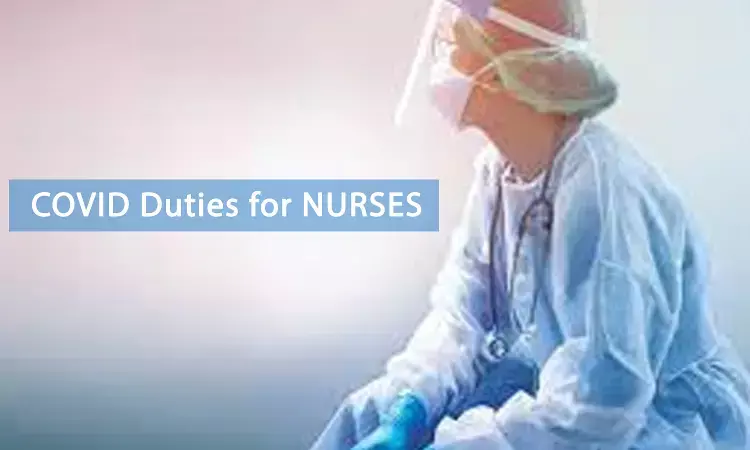 BSc, GNM Qualified Nurses to be deployed for full-time Covid nursing duties