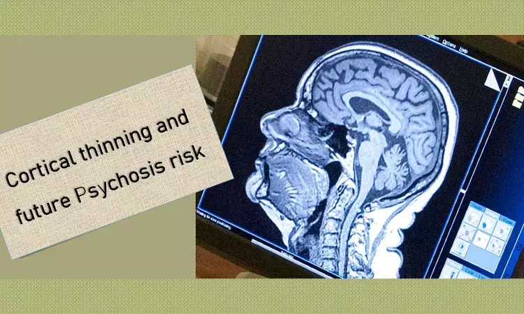 Risk of future psychosis linked to cortical thinning on MRI, JAMA study.