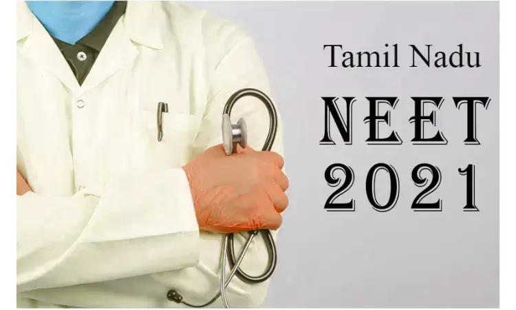 Govt Panel to Study Impact of NEET 2021 on aspirants in Tamil Nadu