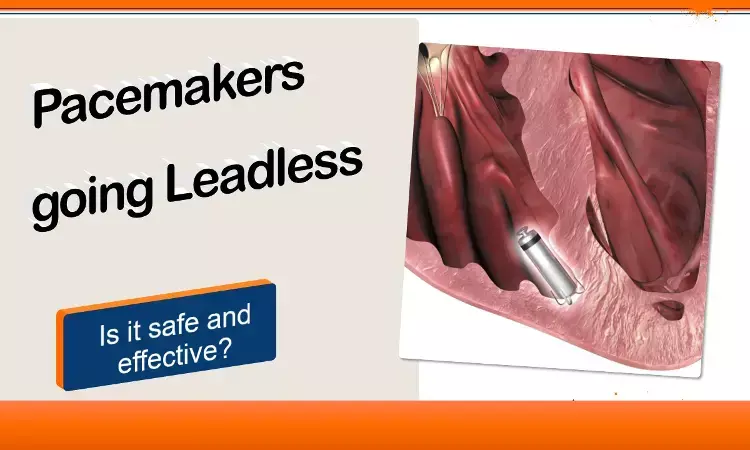 Leadless leading the way ahead - JAMA study provides reassuring results for leadless pacemakers.