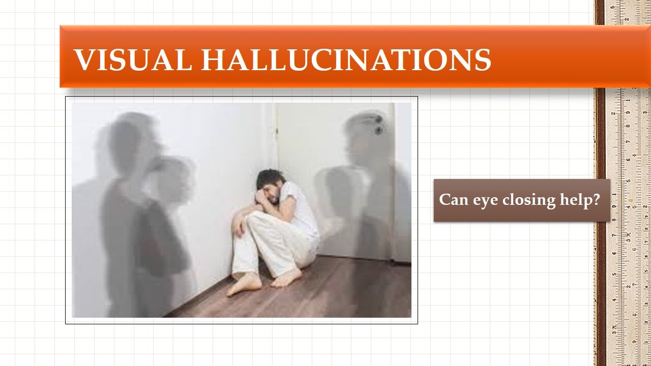 visual hallucinations