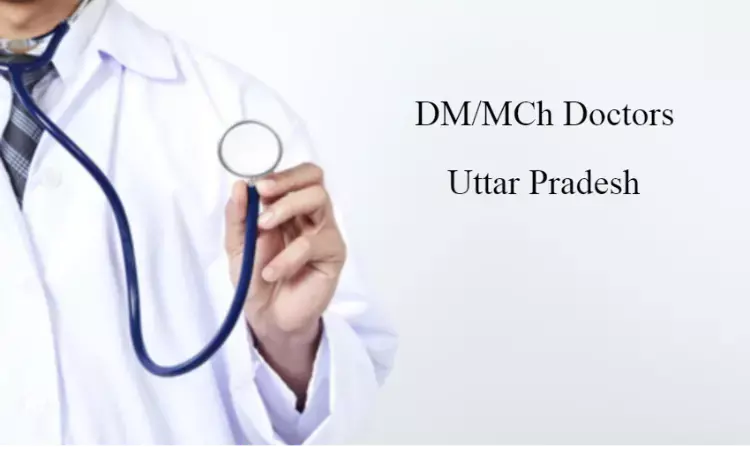 Non-Compliance of NMC Advisory for DM, MCh Doctors in UP: FORDA writes to CM