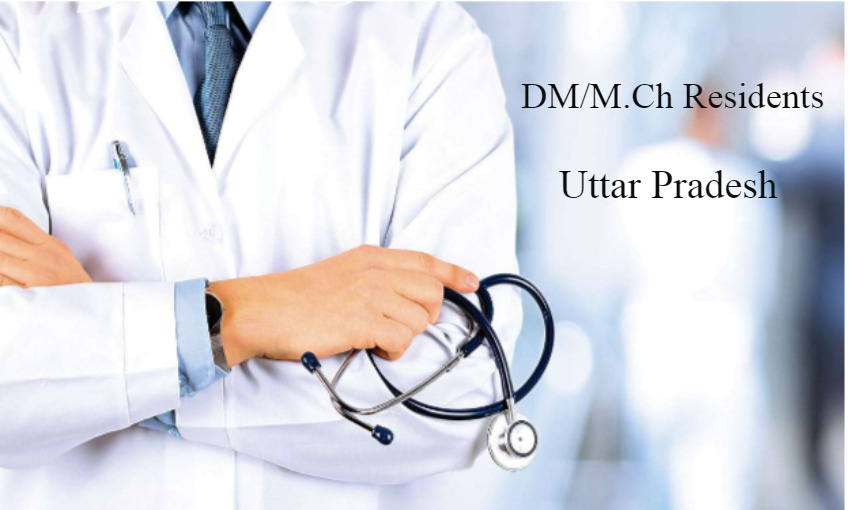 up-dm-mch-resident-doctors-get-redesignated-as-assistant-professors