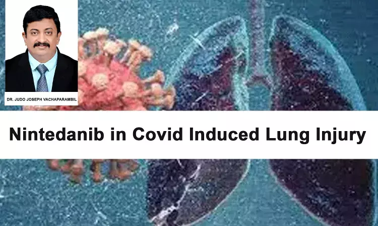 Promising Benefits of Nintedanib in Minimizing COVID Induced Lung Injury in mechanically ventilated patients:  Results from a Pilot Study