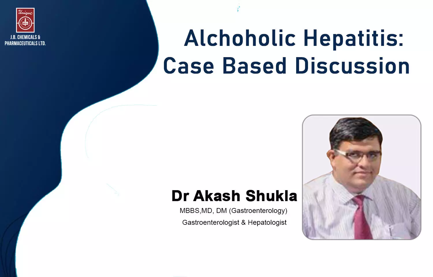 Alcoholic Hepatitis: Case Based Discussion