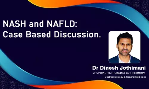 NASH and NAFLD: Case Based Discussion.
