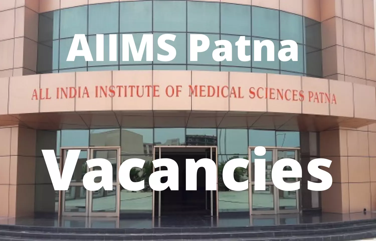 AIIMS Patna Announces Walk In Interview For SR Post vacancies In Neurosurgery Dept