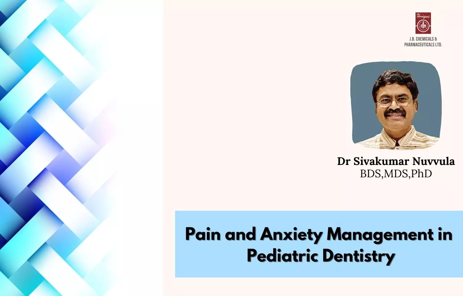 Pain and Anxiety Management in Pediatric Dentistry