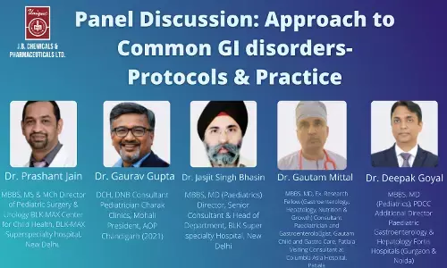 Panel Discussion: Approach to Common GI disorders- Protocols& Practice