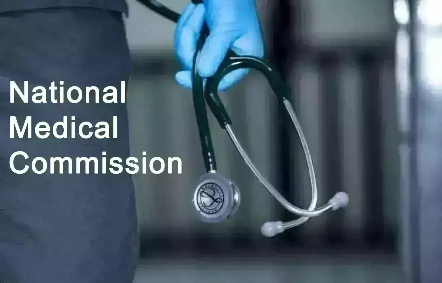 Only doctors can Appeal against action taken by State Medical Councils: NMC