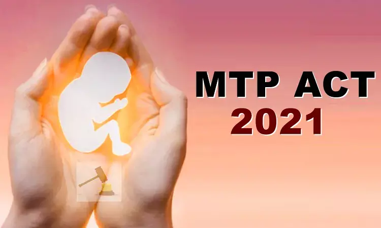 MTP ACT 2021 Breakdown: 5 important changes Doctors need to know