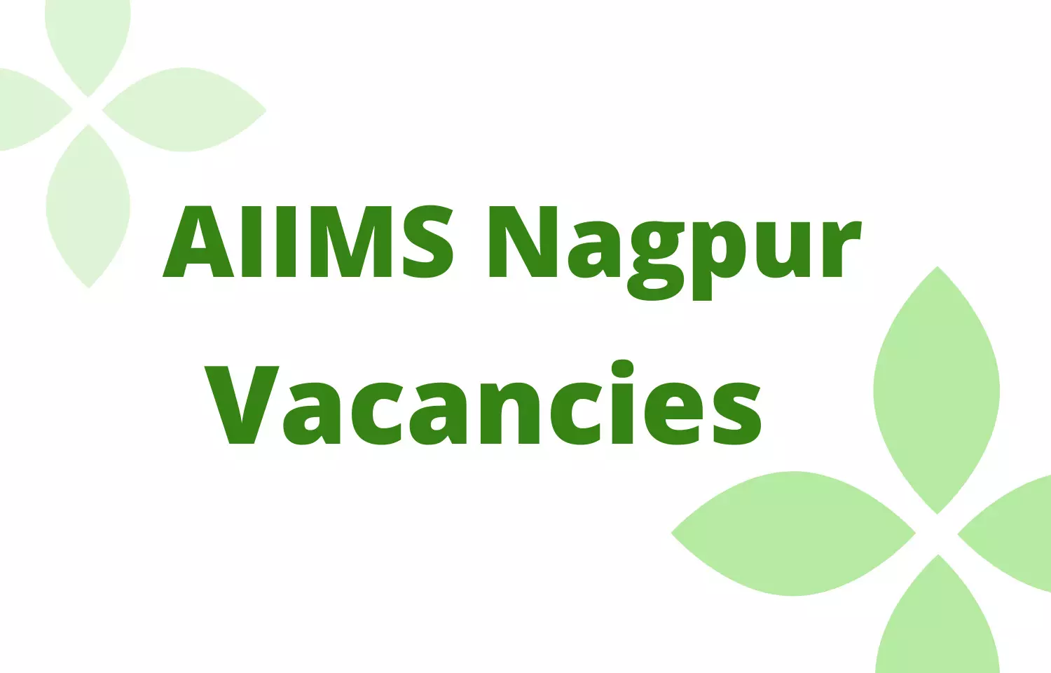 AIIMS Nagpur announces Walk In Interview For Senior Resident Post Vacancies, Details