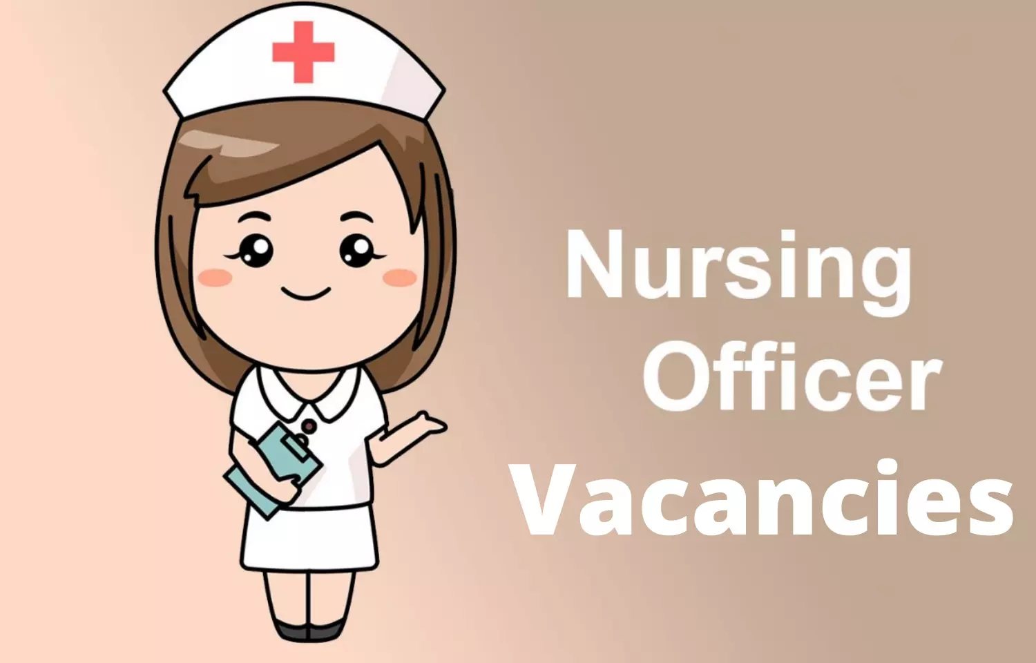 NORCET 2021: Apply Now for 678 Nursing officer vacancies at Central Govt Hospitals, Details