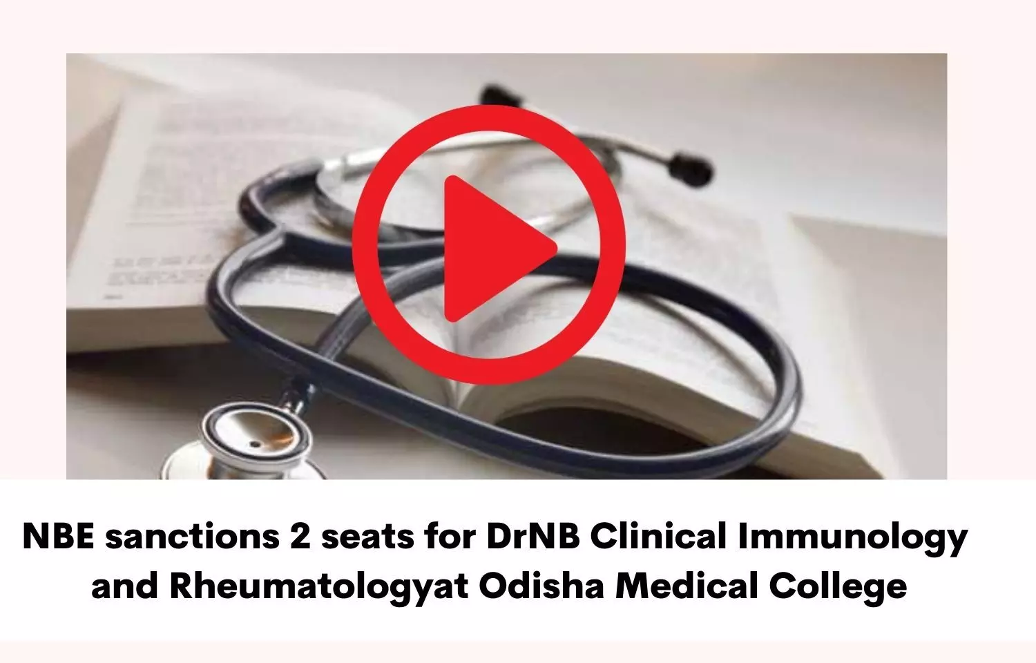 NBE sanctions 2 seats for DrNB Clinical Immunology, Rheumatology