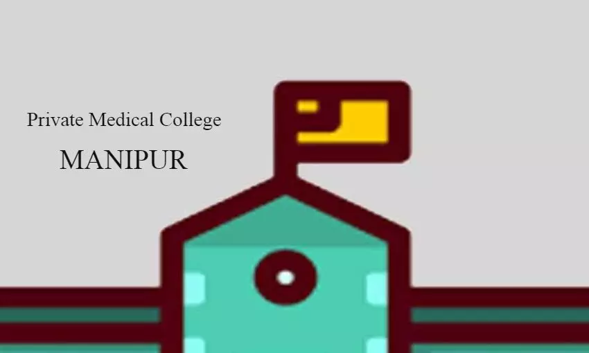 Manipur gets its first Private Medical College with 150 MBBS seats