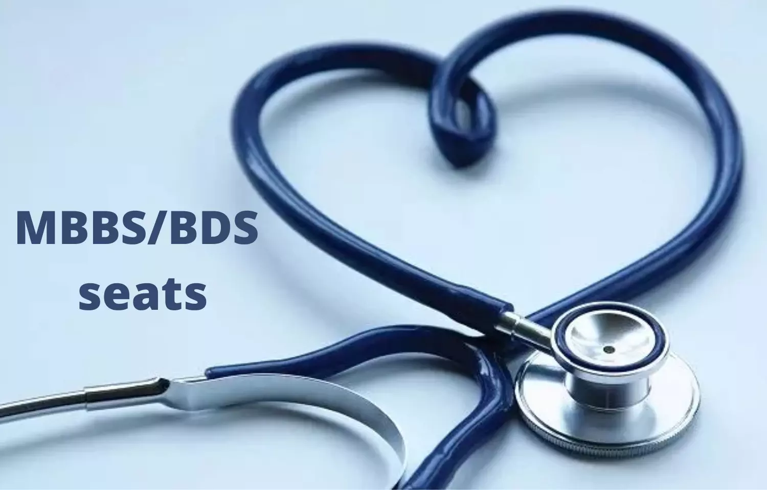 Health Ministry counts 88 120 MBBS Seats 27 498 BDS seats in India