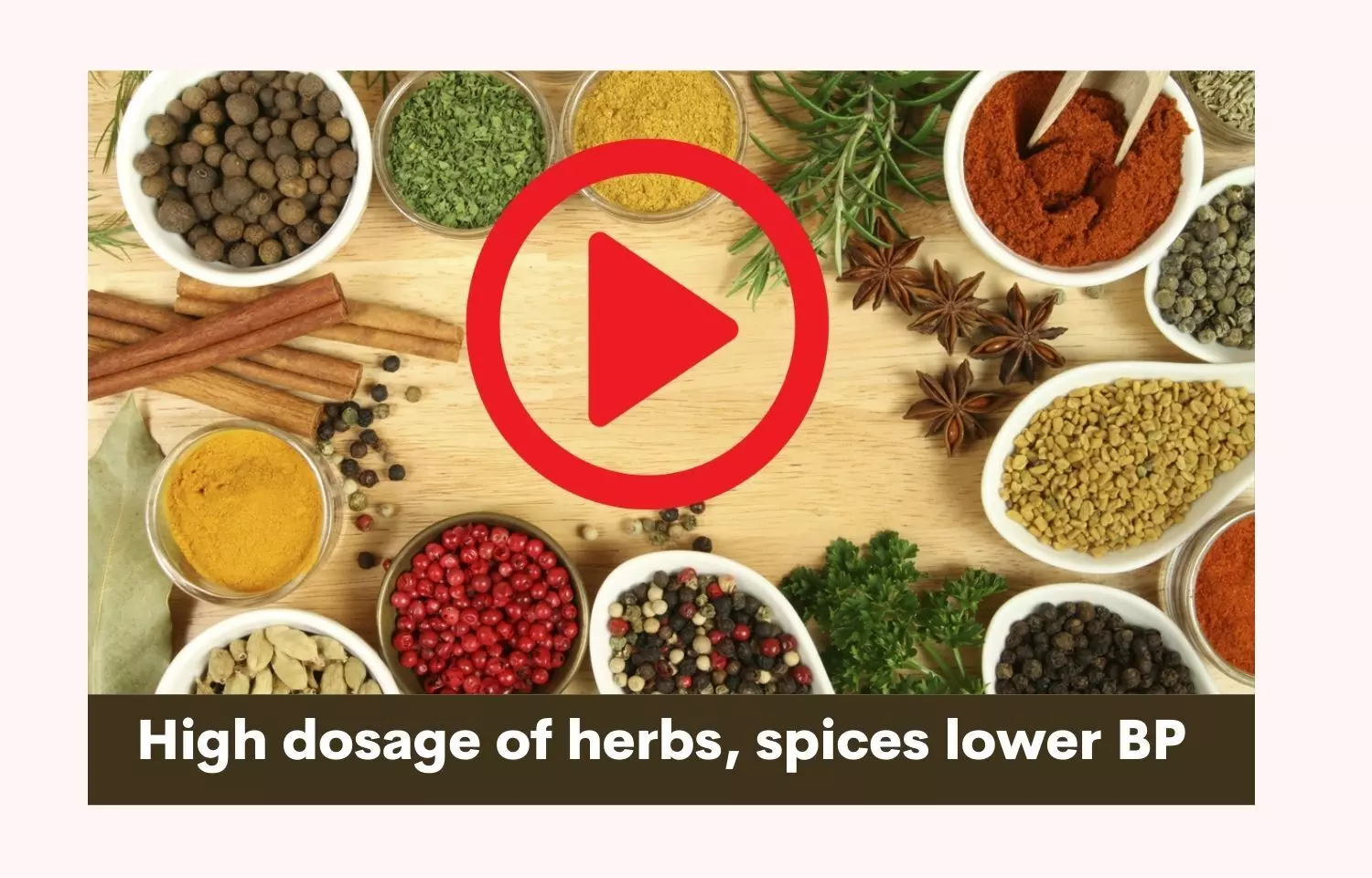 Herbs, spices lower BP in high dosage
