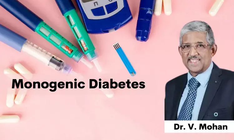 Understanding Monogenic Diabetes with Dr V Mohan