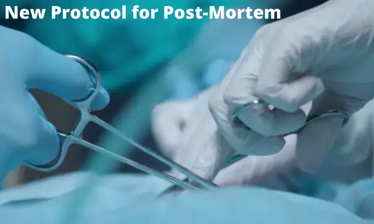 Center notifies new protocol for Post-Mortem procedure, Details