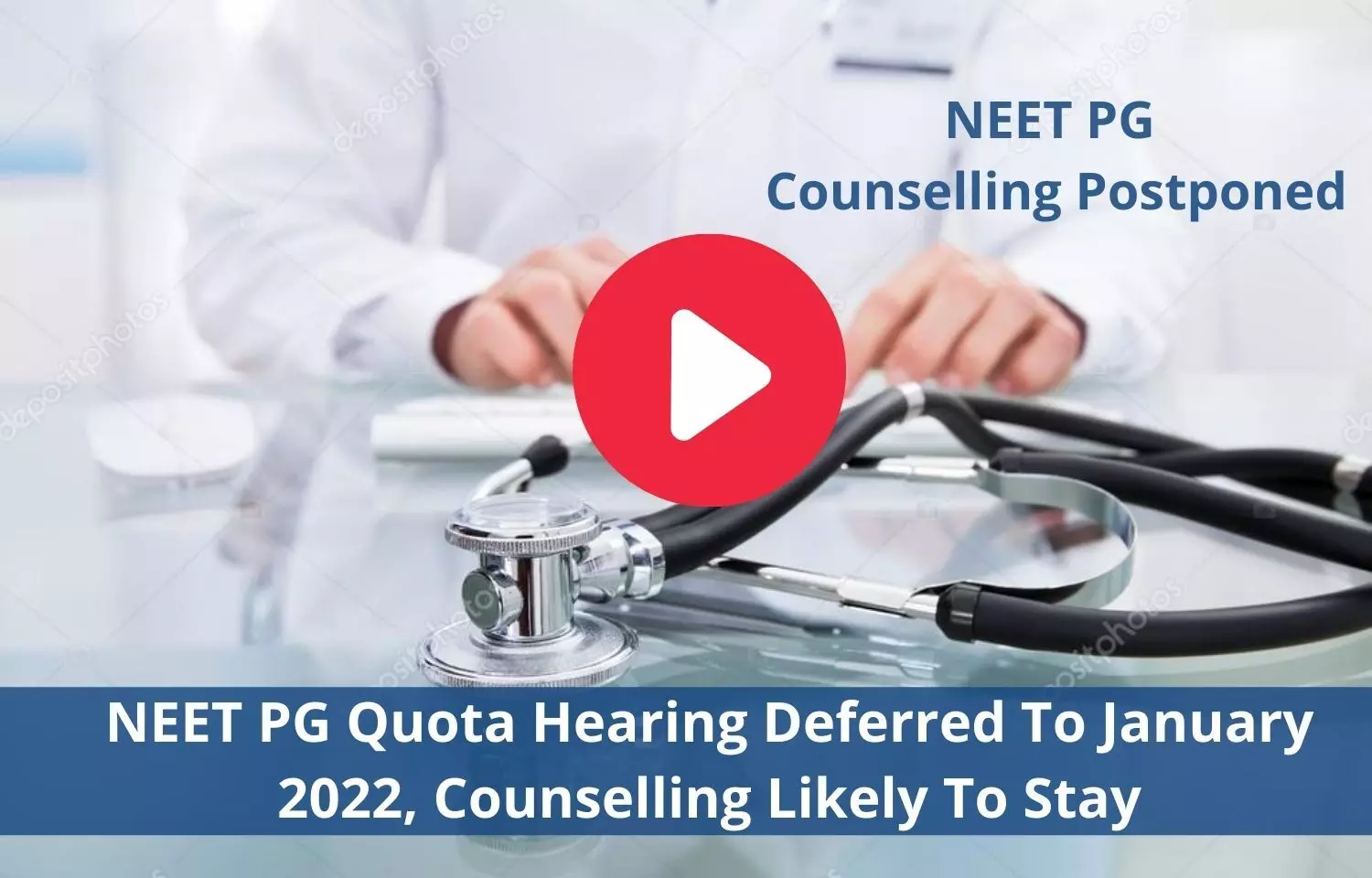 More than a month delay for NEET PG counselling as SC gives hearing date January 2022