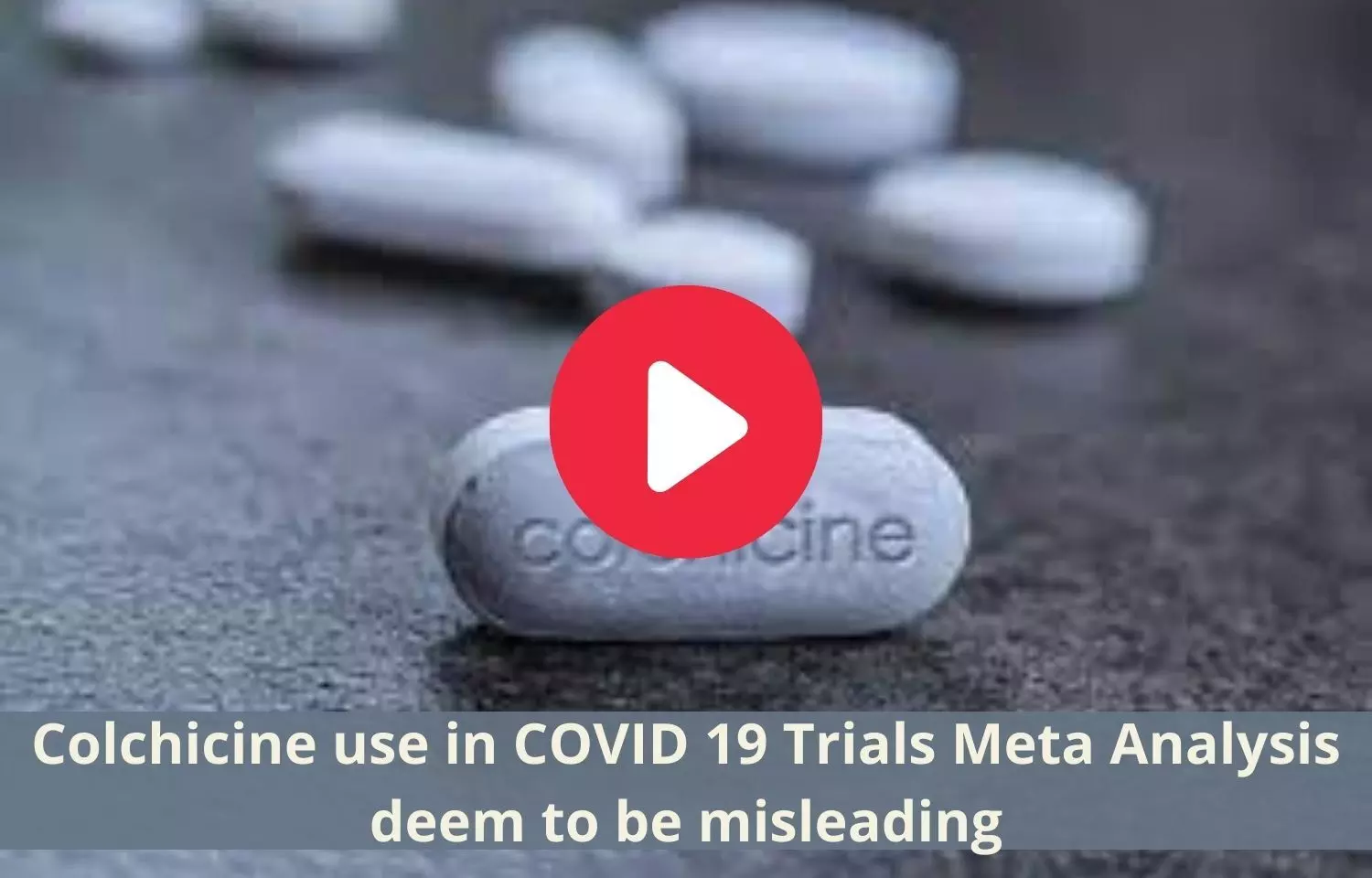 Results in Colchicine COVID-19 Trials Meta-Analysis are misleading