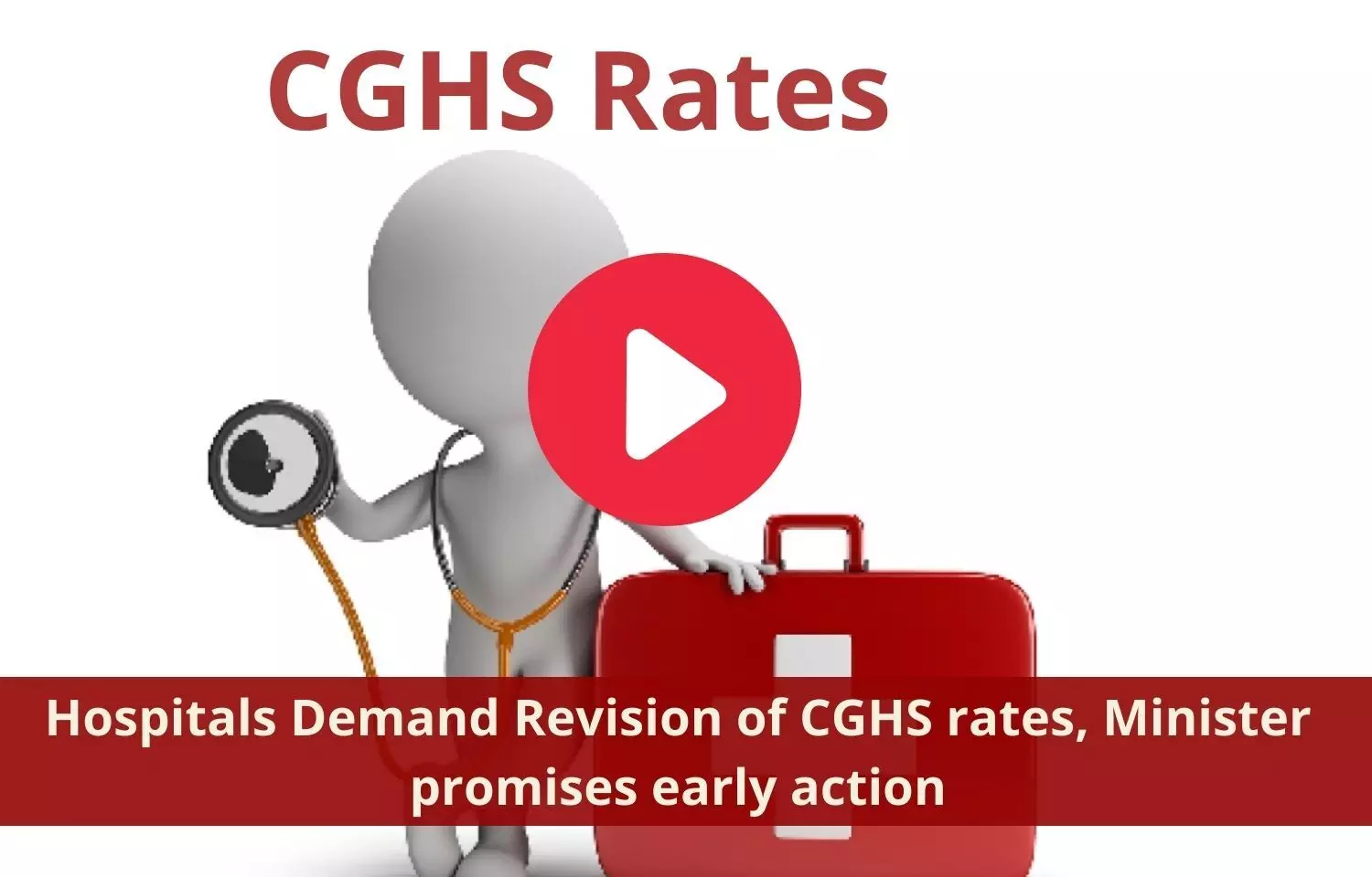 Demand for revision of CGHS rates exclate: Doctors meet Health Minister