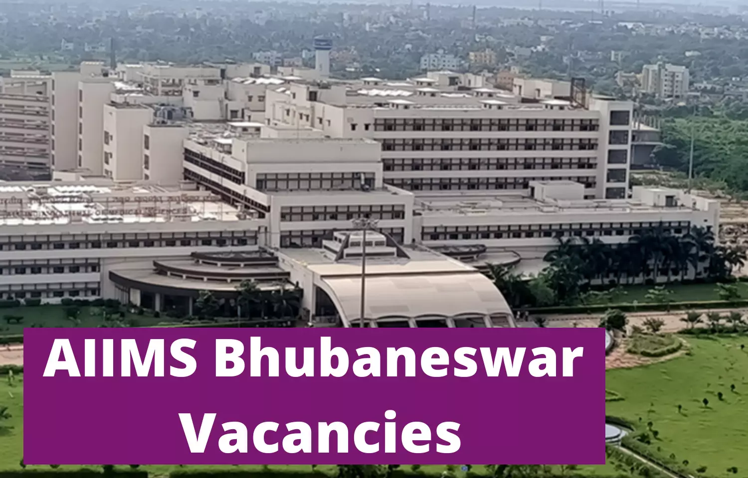 Apply now At AIIMS Bhubaneswar: Vacancies released For Junior Medical Officer Post, Details
