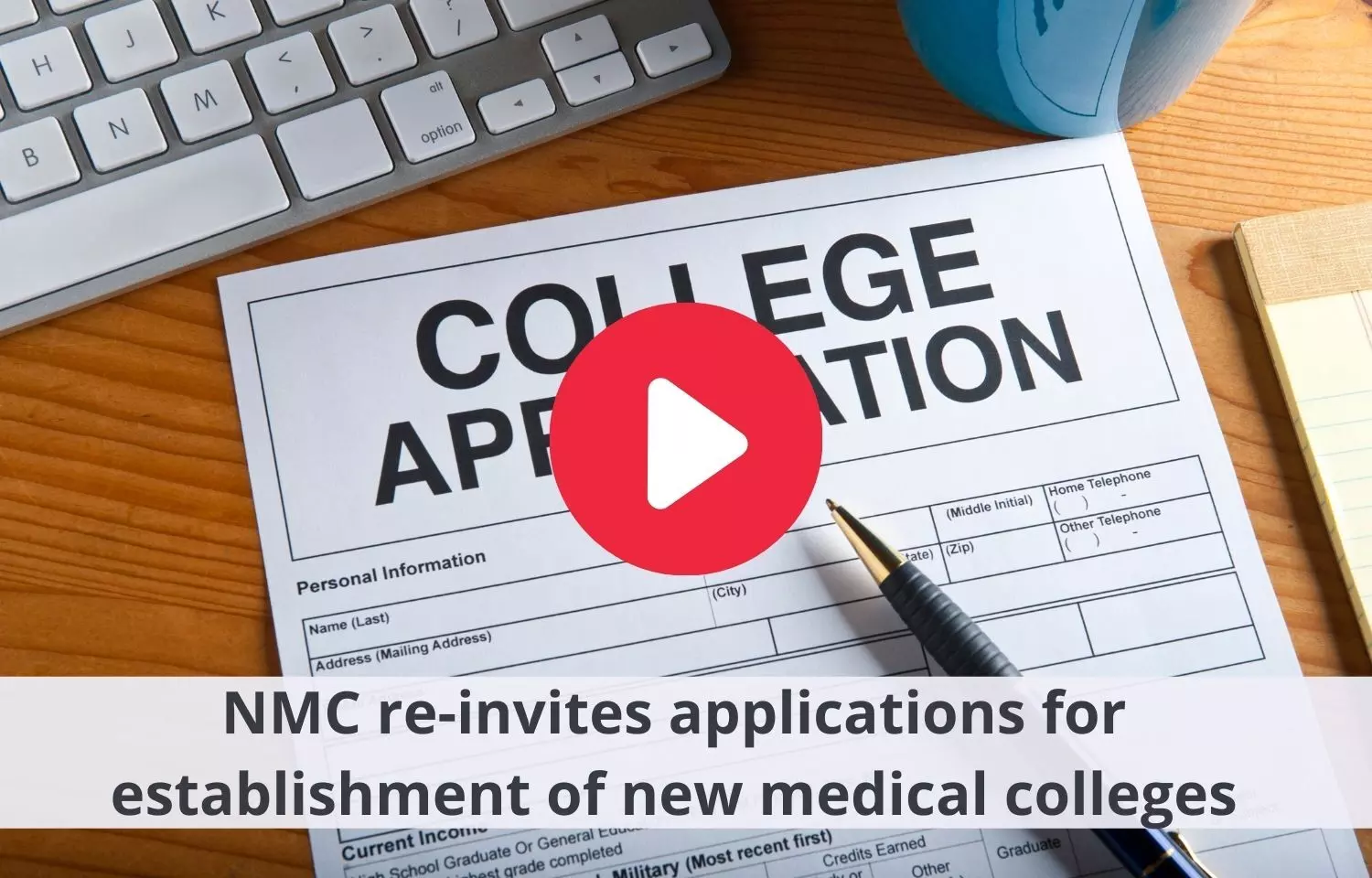 NMC re-invites applications for establishment of new medical colleges